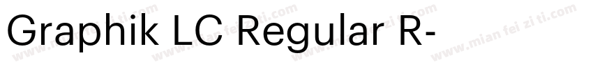 Graphik LC Regular R字体转换